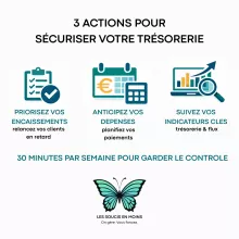 💡 Les petits conseils de la semaine - Sécuriser votre trésorerie